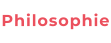 Philosophie